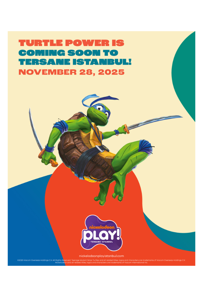 Plakat Nickelodeon Play! Tersane Istanbul przedstawiający Wojowniczą Żółwia Ninja z napisem „Turtle Power wkrótce w Tersane Istanbul – 28 listopada 2025 r.